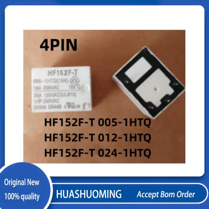 5PCS/LoT   New  HF152F-T 012-1HTQ   HF152F-T 024-1HTQ   HF152F-T-012-1HTQ   HF152F T 012 1HTQ  5V 12V 24V 4PIN 16A