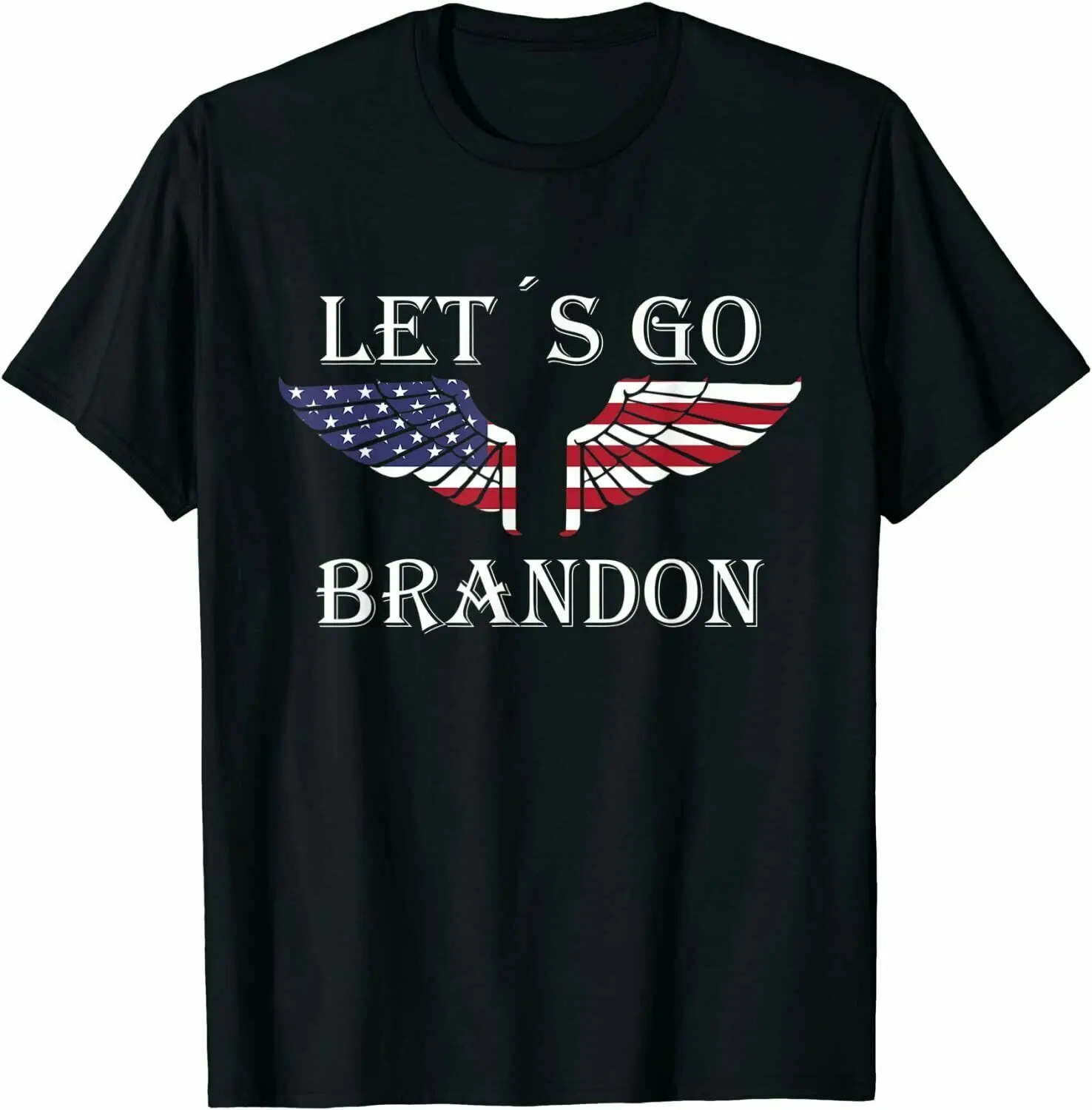 Let´s Go Brandon American Flag US Angel Wings T-Shirt Black, Size M - 3XL