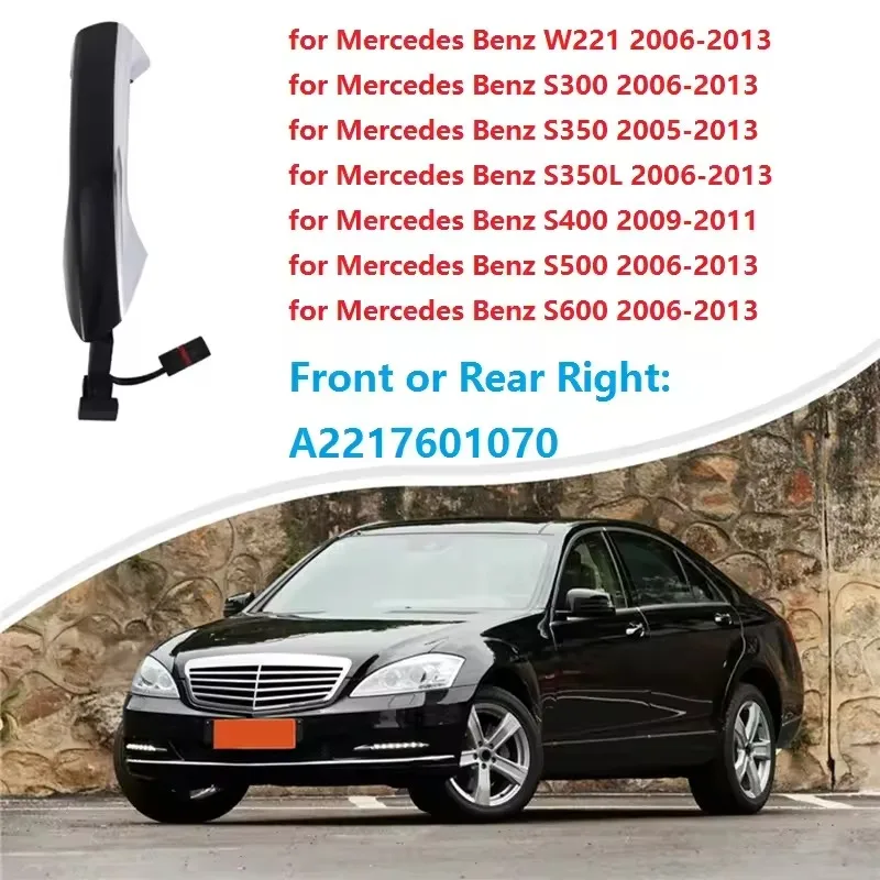 For Mercedes Benz W221 S300 S500 S600 2006-2013 Exterior Outside Door Handle A2217601070 A2217600970 Car Front/Rear Door Pull