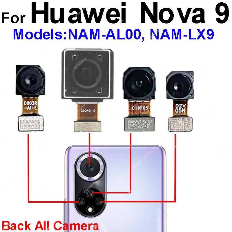 Front Rear Camera For Huawei Nova 9 nova9 Back Main Primary Camera Front Selfie Facing Camera Flex Cable Parts