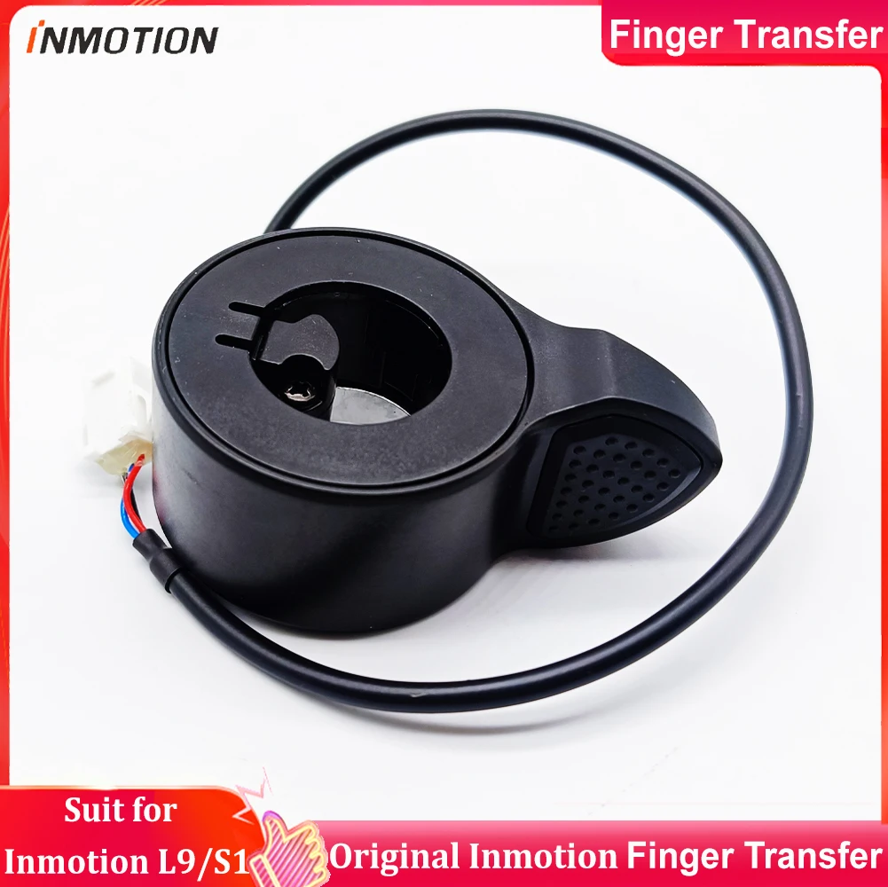 Original INMOTION L9 S1 Finger Transfer Kit Accessory S1 Thumb Throttle for INMOTION L9 S1 KickScooter Foldable Smart E-Scooter