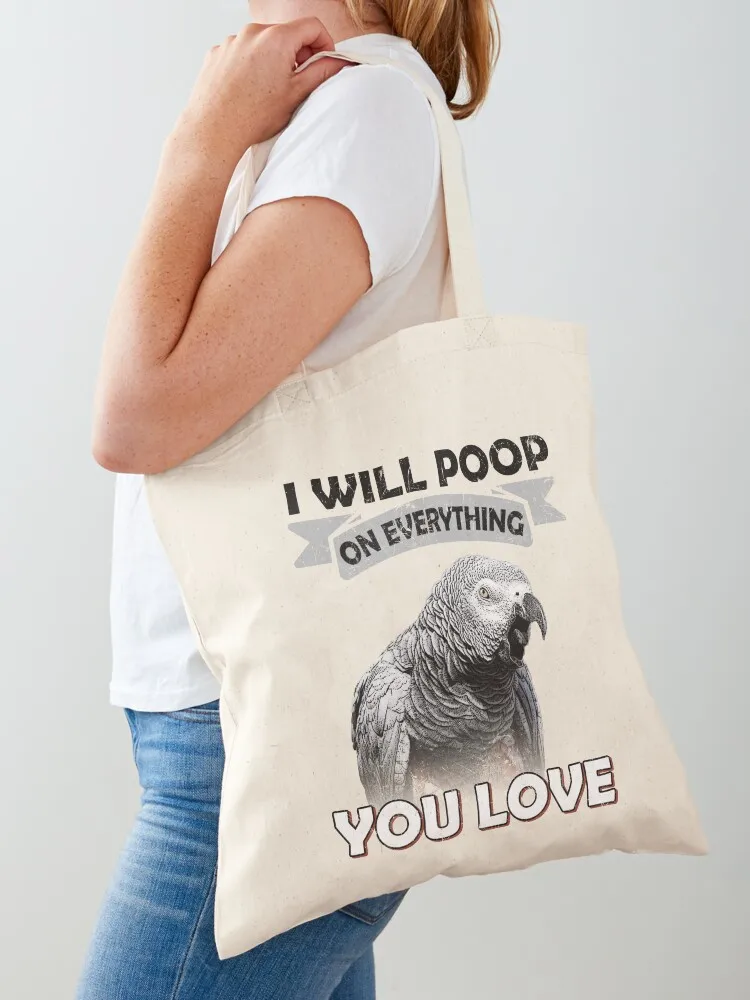 Bolsa de tela con estampado de loro gris del Congo africano, diseño 'I Will Poop On Everything You Love', bolsa de compras ecológica plegable