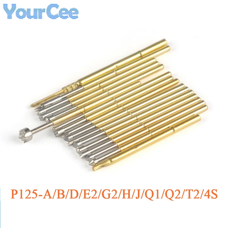 10Pcs Spring Test Probe Pogo Pin P125-A P125-B P125-D P125-E2 P125-G2 P125-H P125-J P125-Q1 P125-Q2 P125-T2 R125-4S