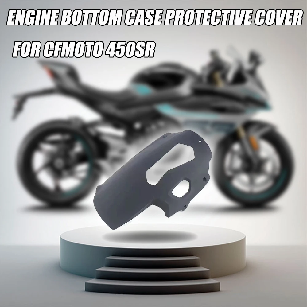 

Motorcycle Eengine Bottom Plate Bottom Shell Protective Cover For Cfmoto 450SR 450 SR SR450 SRS