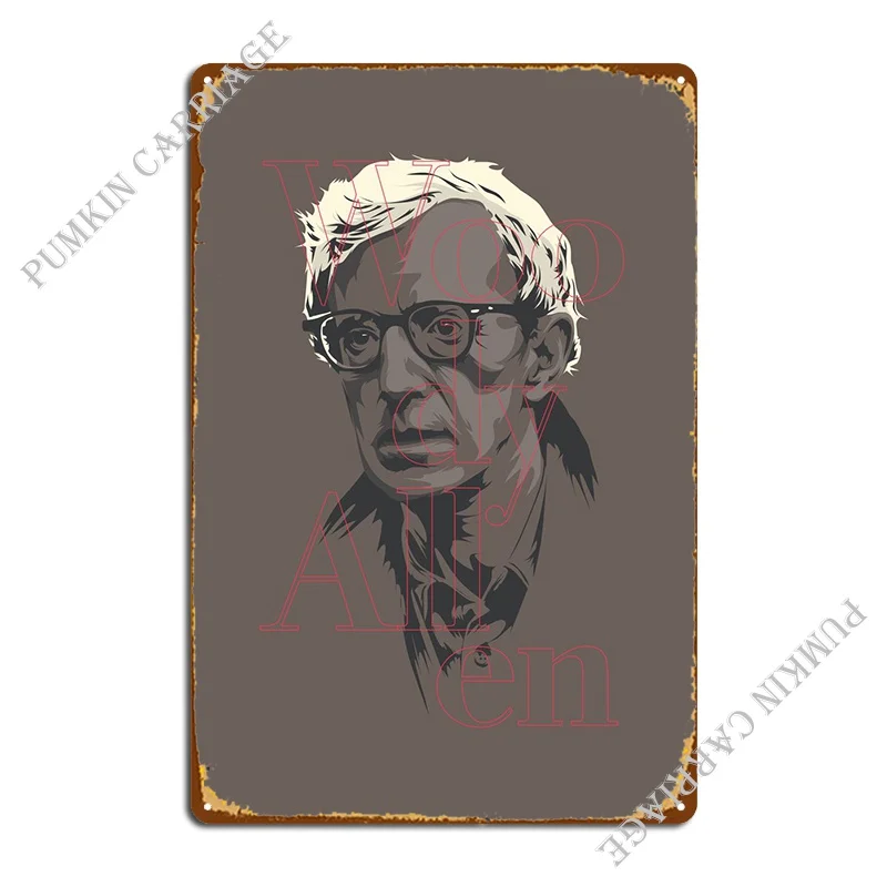 

Famous Movie Directors - Woody Allen Metal Sign Poster Garage Club Character Cave Wall Decor Tin Sign Poster