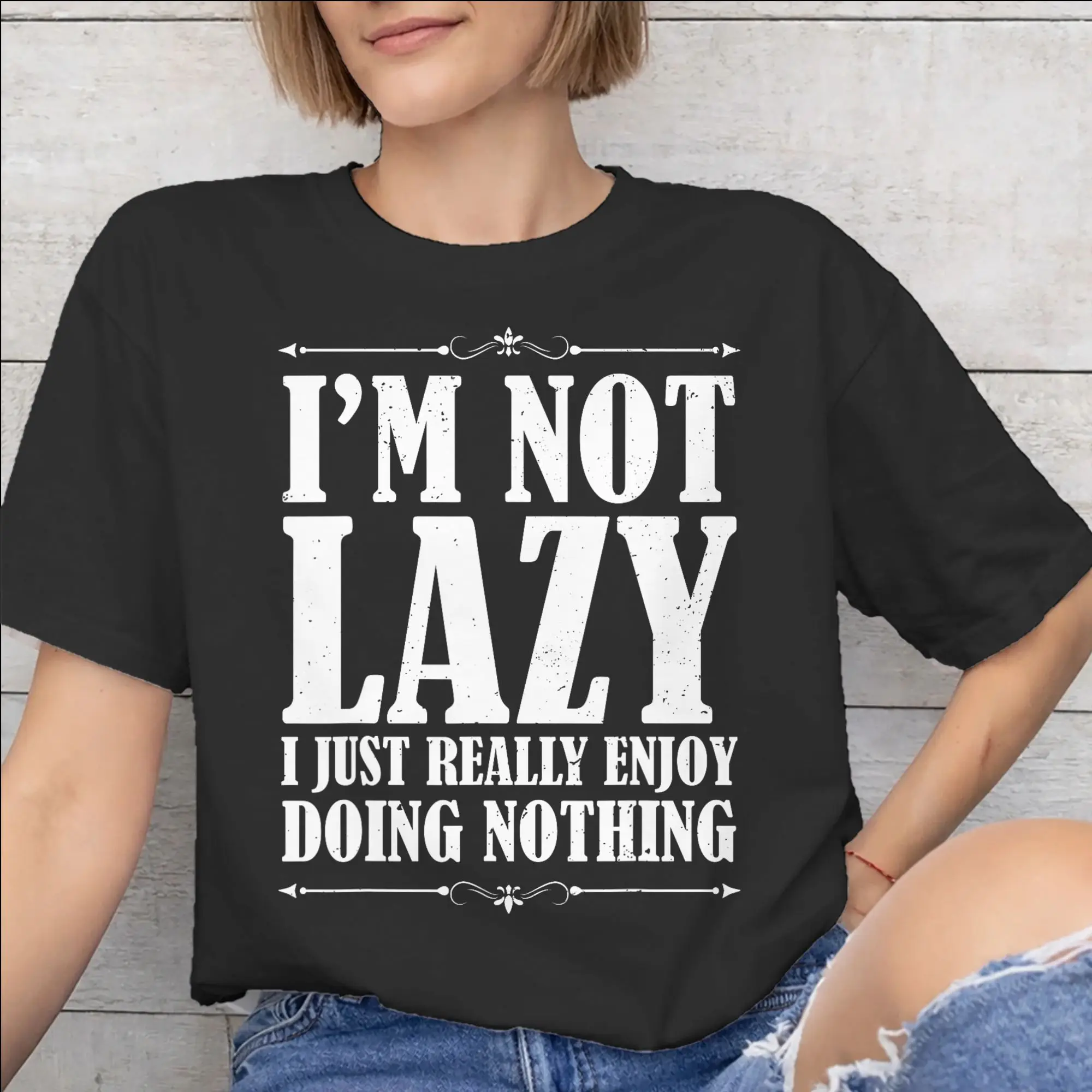 Mens Womens I'm Not Lazy I Just Really Enjoy Doing Nothing Shirt Pure Cotton New Arrival Tee Shirts  Clothing Outfits