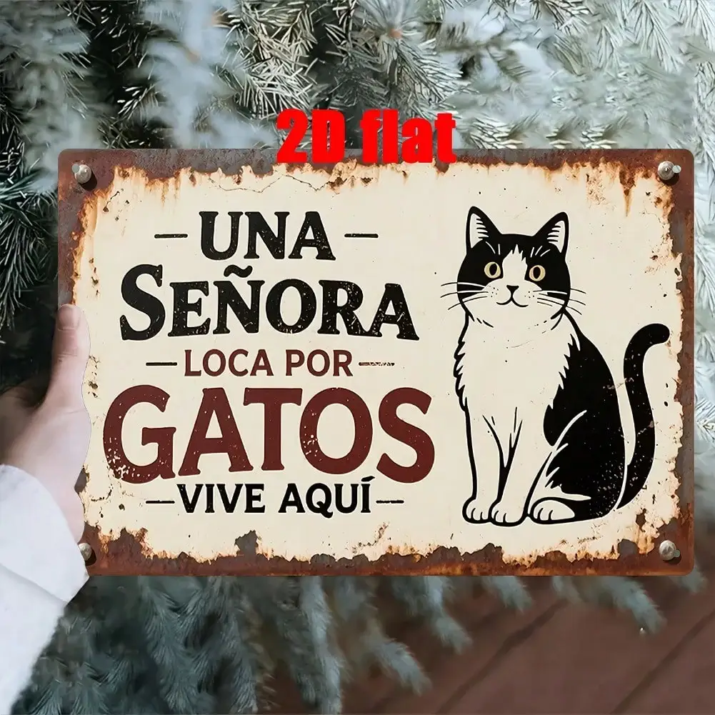 Spanish Crazy Cat Lady Home Decor Plaque Gift 2D Flat Metal Wall Art Sign