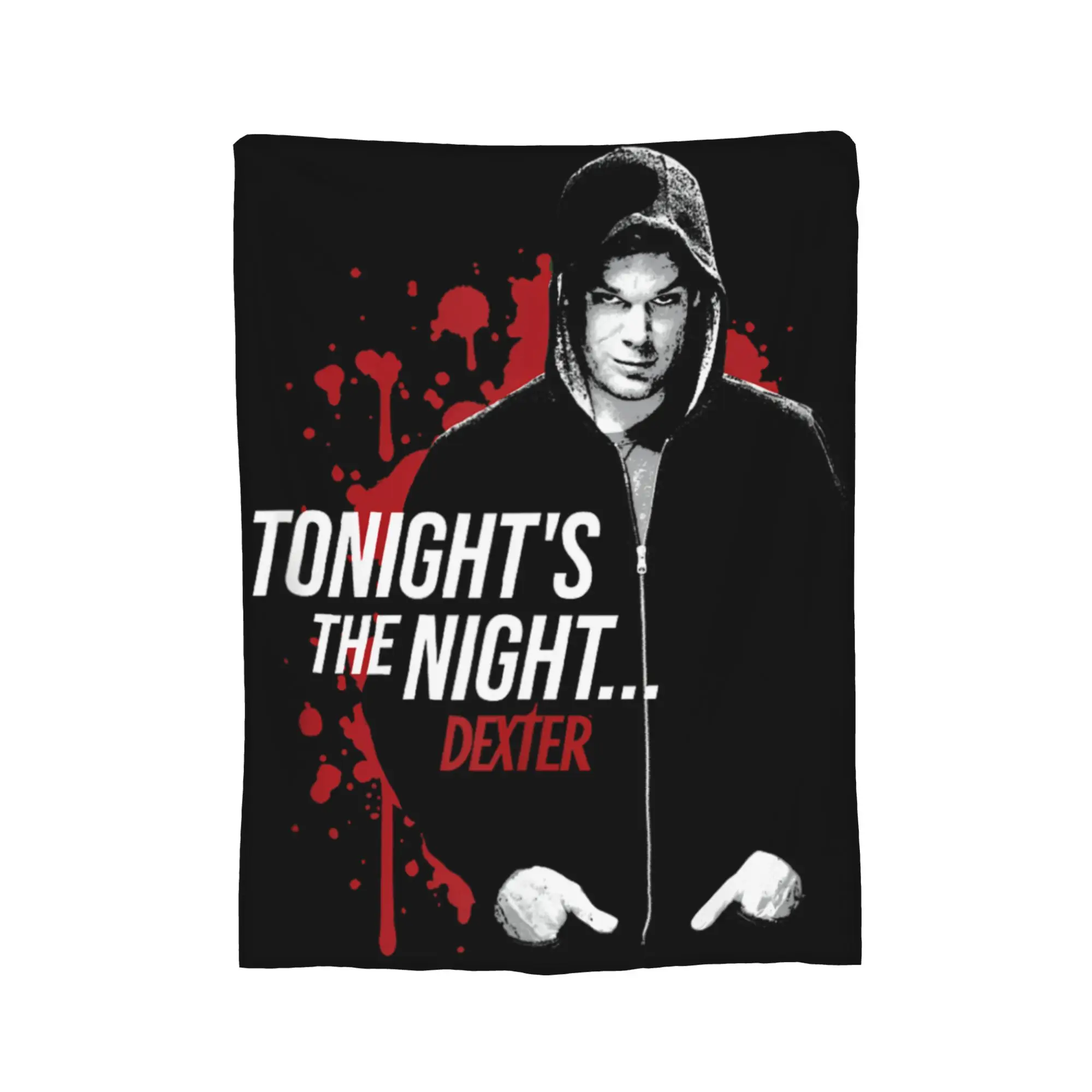 Dexter Morgan Tonights The Night... Blanket Velvet Horror Film Lightweight Thin Throw Blankets for Car Sofa Couch Bedspread