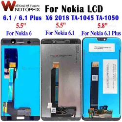 For Nokia6 Nokia 6.1 LCD Display Touch Screen Digitizer X6 2018 TA-1045 TA-1050 For Nokia 6.1 Plus LCD Screen Replacement