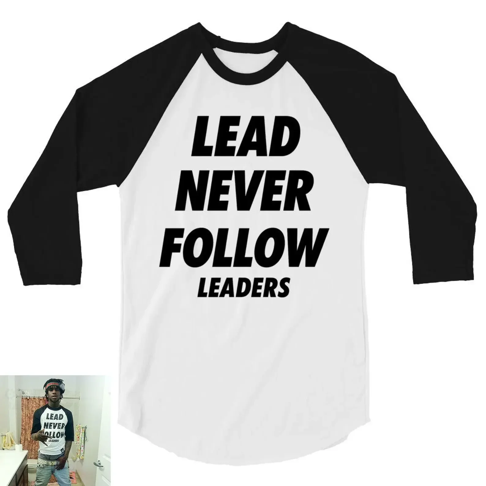 Chief K Unisex 3/4 Sleeve Raglan Baseball T-Shirt, Lead Never Follow Leaders Graphic Tee, Men Women Casual Streetwear Top