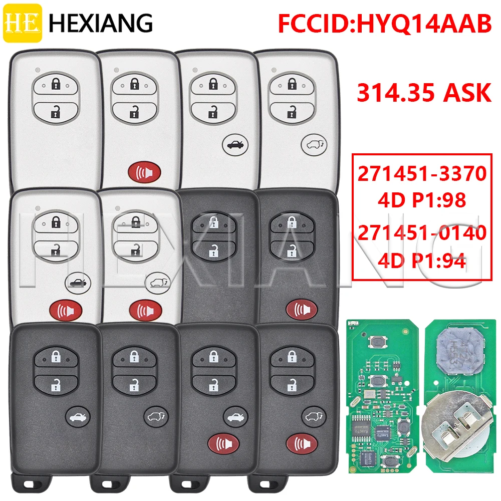 

HE Board:0140 3370 HYQ14AAB 4D Chip 314MHz Car Remote Key For Toyota Avalon Camry RAV4 Highlander Prius Venza Vitz Aqua Corolla