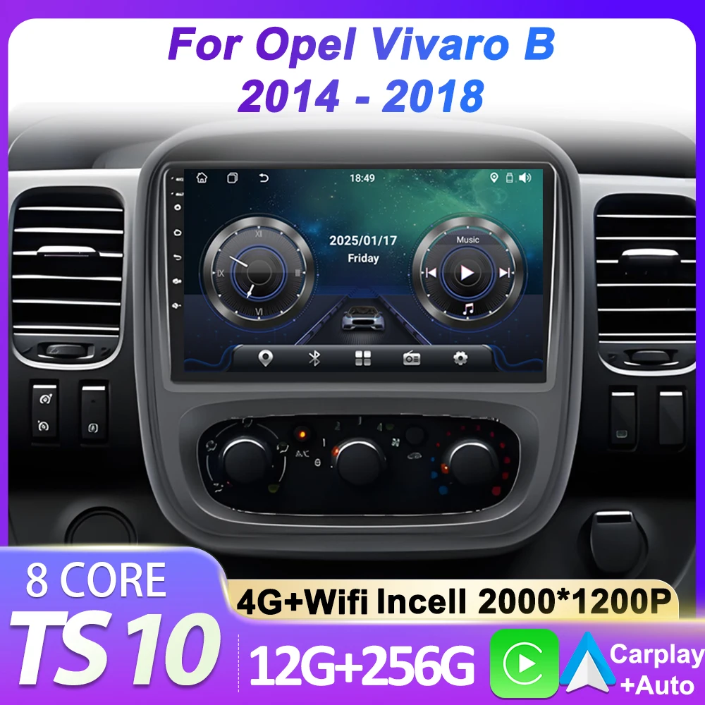 

Android 15 Car Radio For Opel Vivaro B 2014 - 2018 Renault Trafic 2014 - 2021 GPS Navigation Carplay Touch Screen 2din DSP RDS