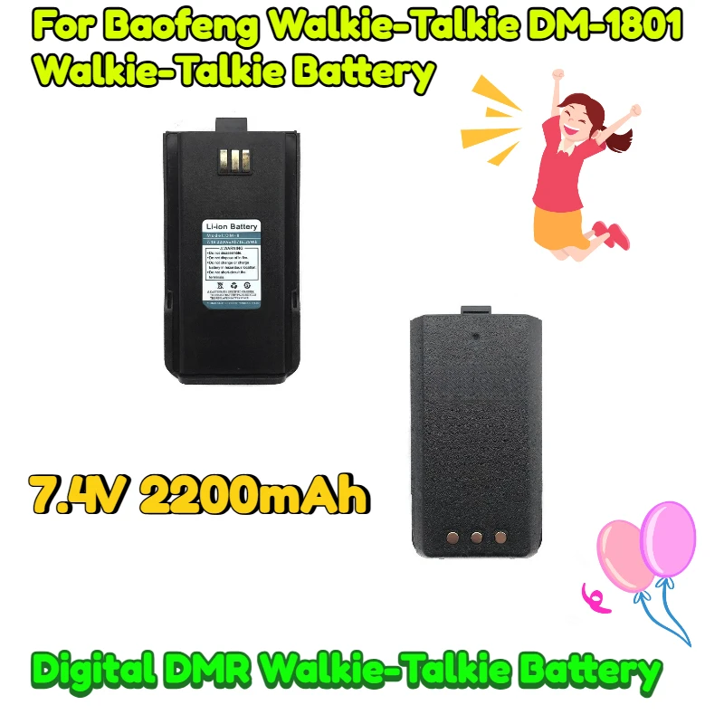

7.4V 2200mAh for Baofeng Walkie-Talkie DM-1801 Walkie-Talkie Battery Digital DMR Walkie-Talkie Battery with Large Capacity