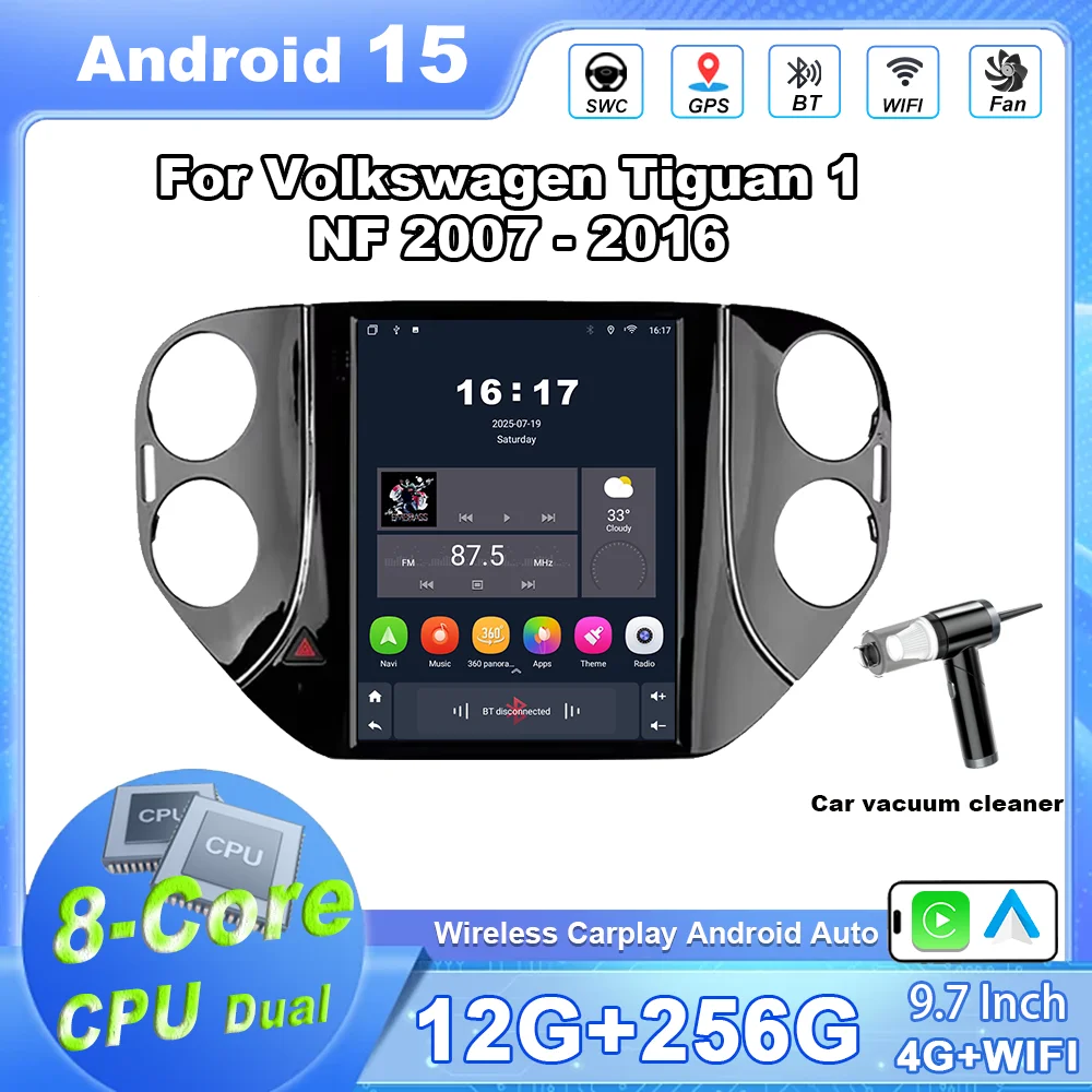 

Android 15 для Volkswagen Tiguan 1 NF 2007-2016 экран Автомобильный радиоприемник Стерео Мультимедийный видеоплеер Навигация GPS DVD 4G No 2 din