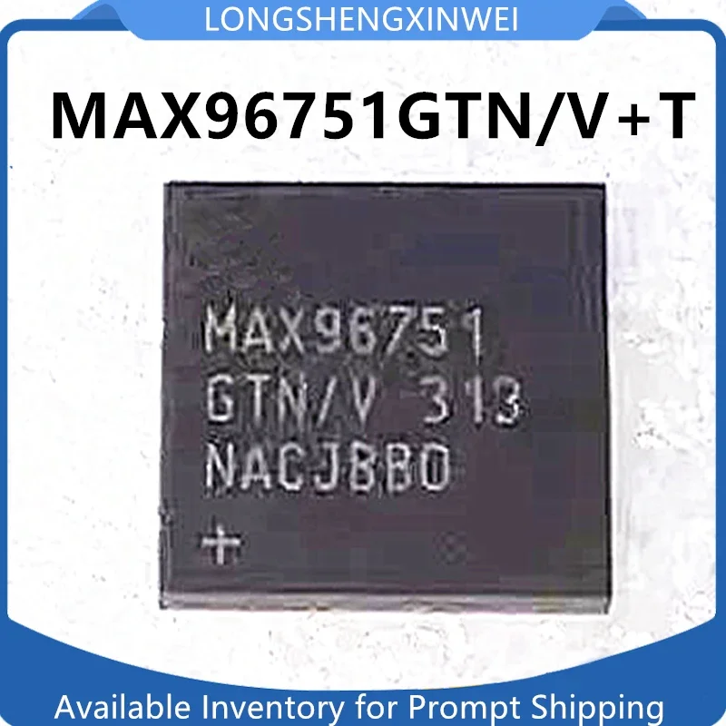 

2 шт. новый MAX96751GTN/V+T