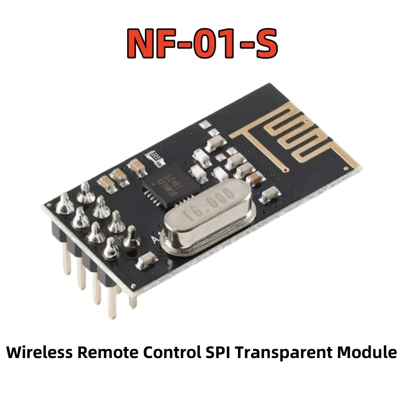 NF-01-S Improved SI24R1 2.4G Wireless Remote Control SPI Transparent Module