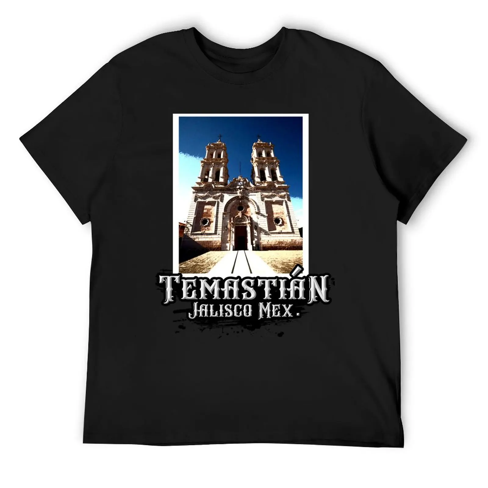 Temastian Jalisco Mexico Santuario del Se?or de los Rayos T-Shirt summer tops plus size clothes mens t shirts pack