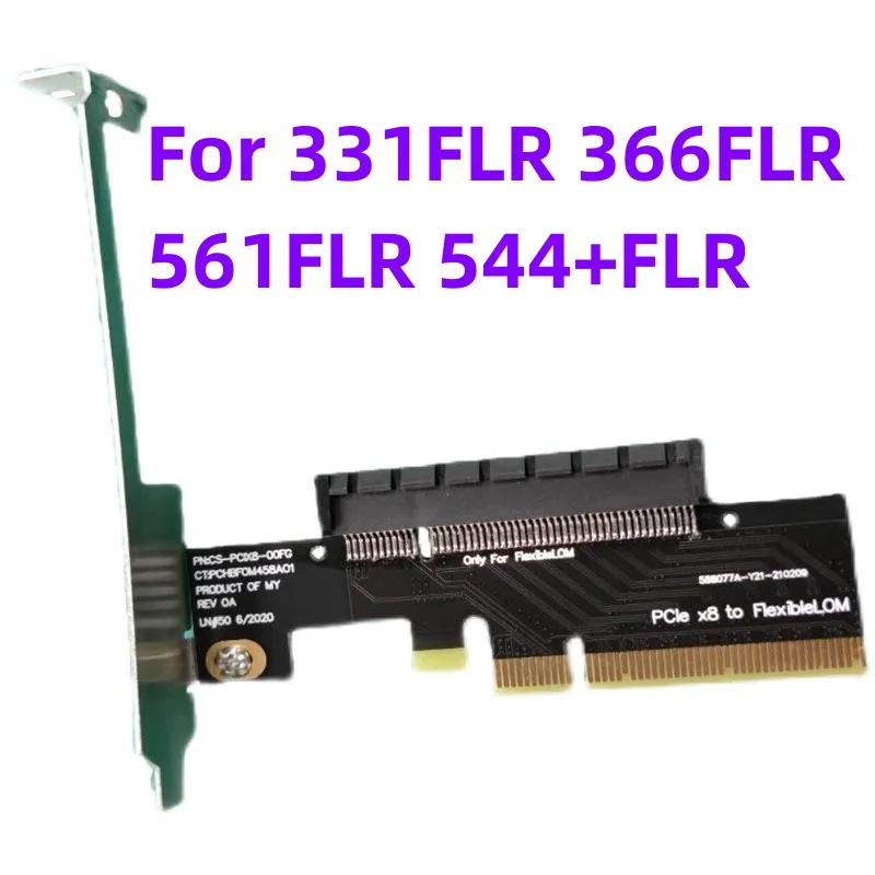 

New Flom adapter PCI-E 8X For 331FLR 366FLR 561FLR 544+FLR and other series network cards