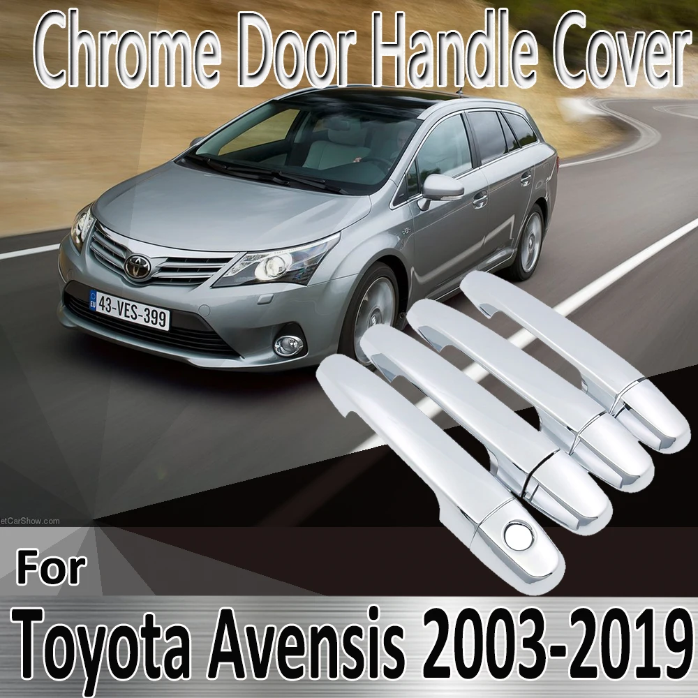 

For Toyota Avensis T250 T25 2003~2009 Styling Stickers Decoration Chrome Door Handle Cover Refit Car Accessories