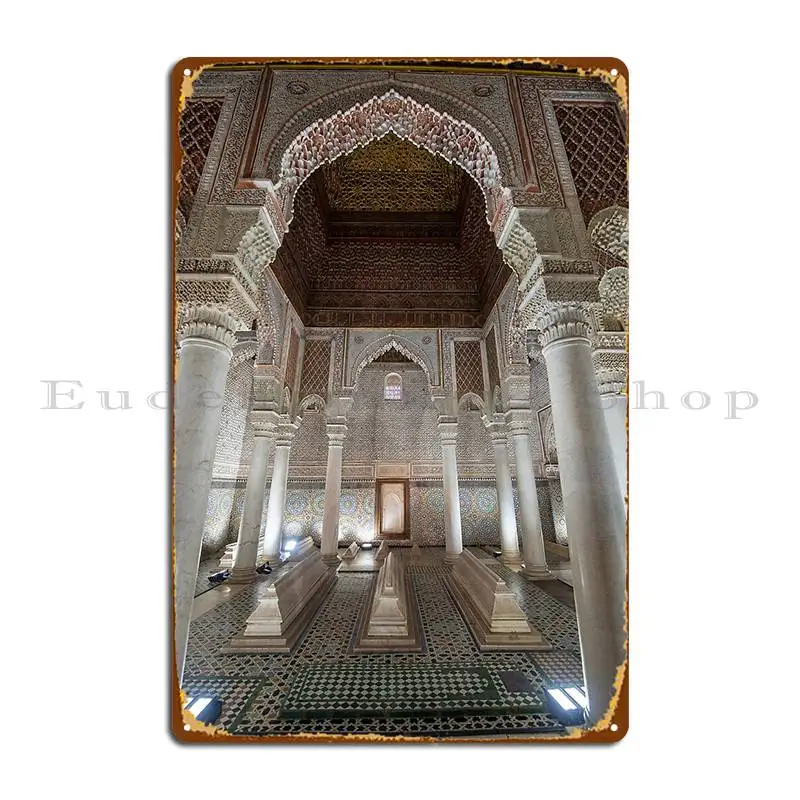 Saadian Tombs In Marrakech Morocco Metal Plaque Poster Designing Custom Garage Club Party Club Tin Sign Poster