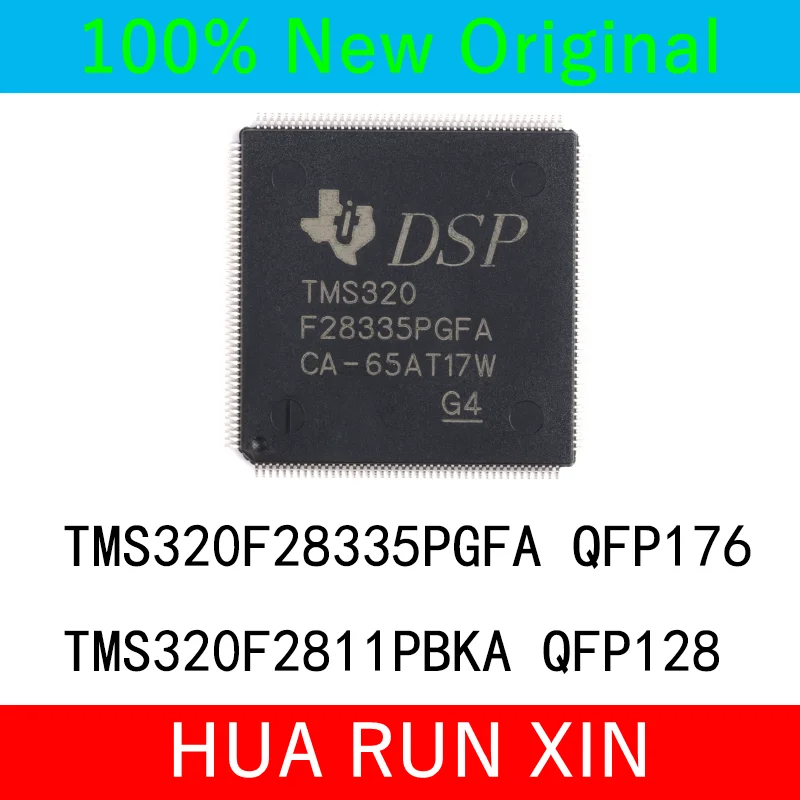 100% New TMS320F28335PGFA TMS320F28335 QFP176 TMS320F2811PBKA QFP128 Chipset