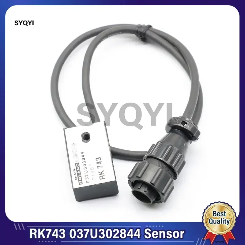 1 Piece Best Quality RK743 037U302844 Sensor For Roland Offset Printing Machine Parts