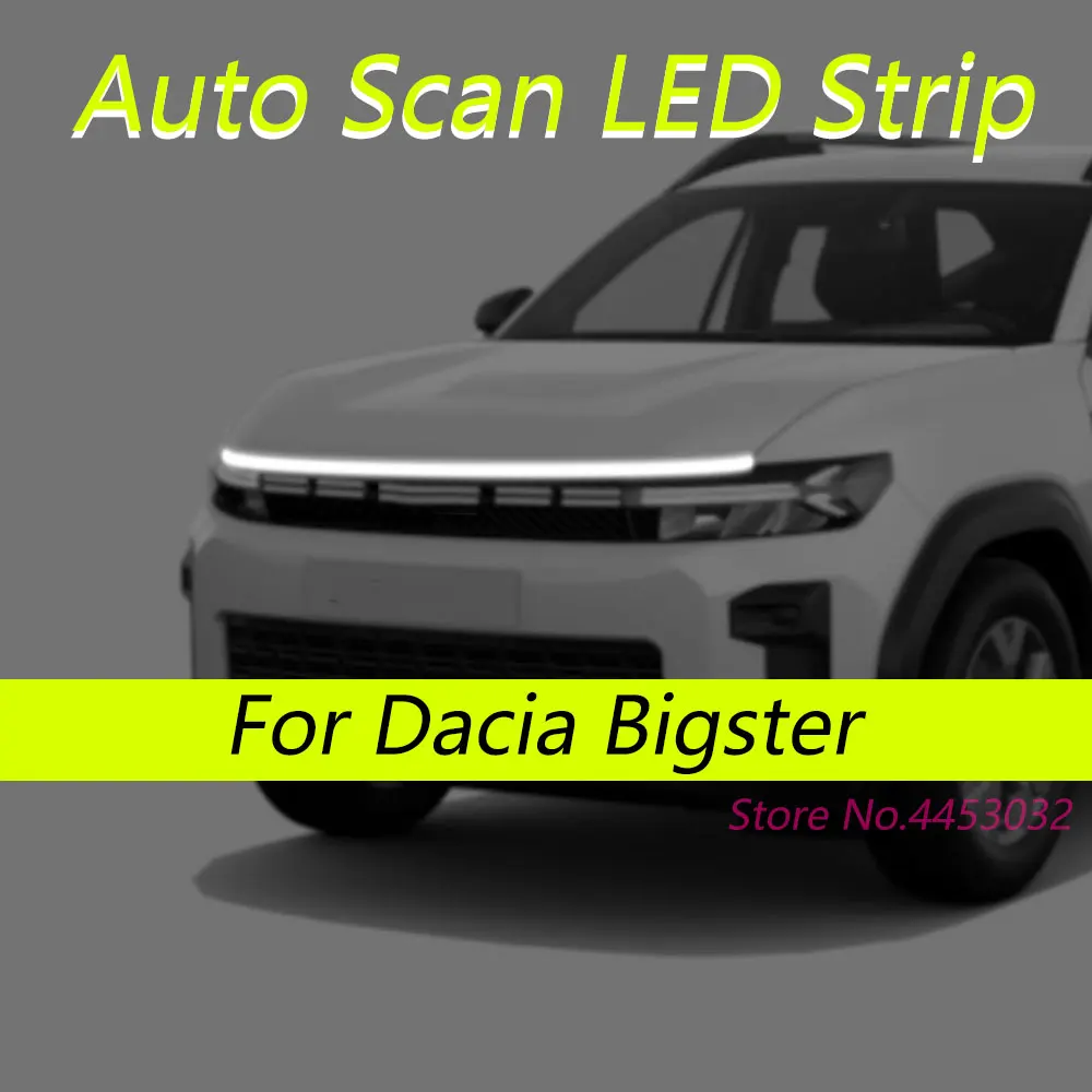 DRL Auto Scan Starting LED Strips For Dacia Bigster 2025 Car Hood Light Flexible Headlights Welcome Light 59 Inch