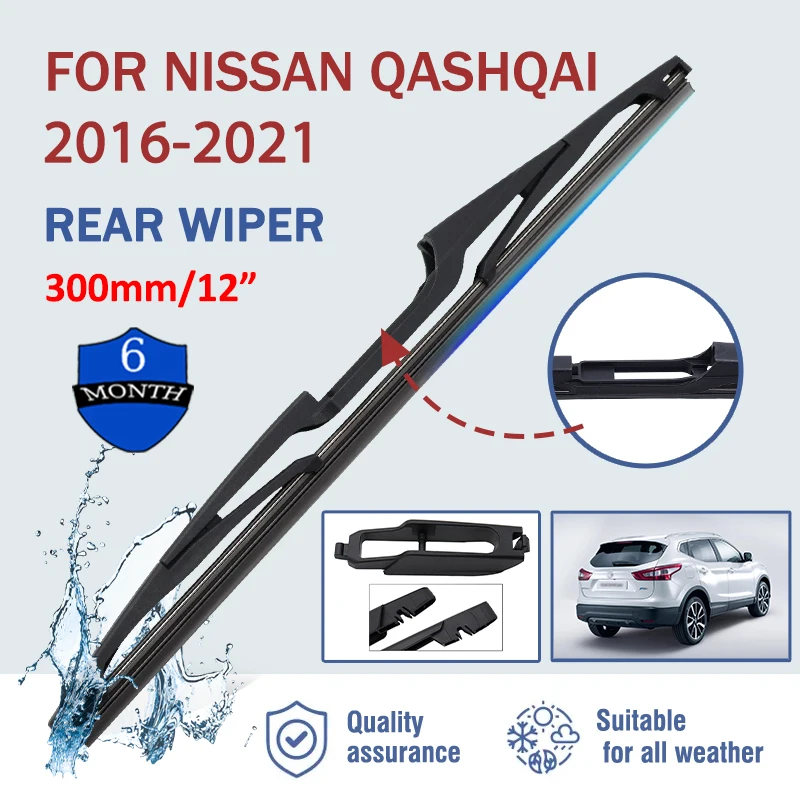 

12" Car Rear Windshield Soft Rubber Wiper HD Quiet Automotive Wiper Car Accessories For Nissan Qashqai 2016-2021