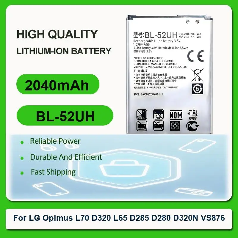 Batería de repuesto para teléfono móvil LG Opimus L70 D320 L65 D285 D280 D320N VS876 BL 52UH BL-52UH 2040mAh