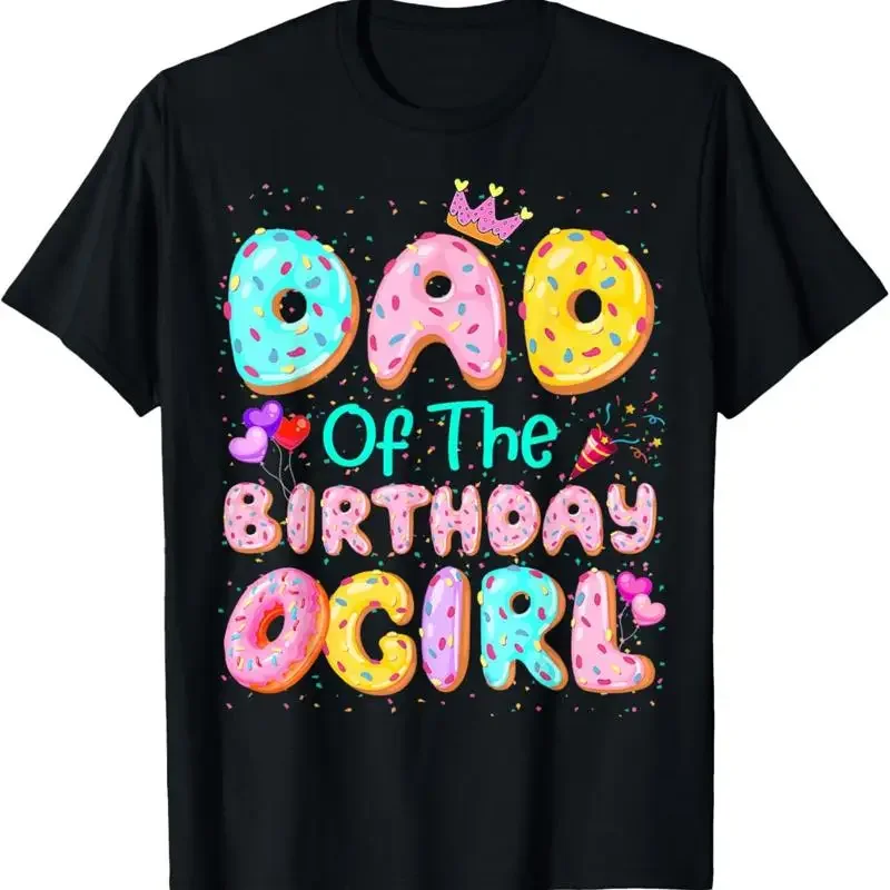 Dad Of The Birthday Girl Sweet Donut Matching Family Party T Shirt