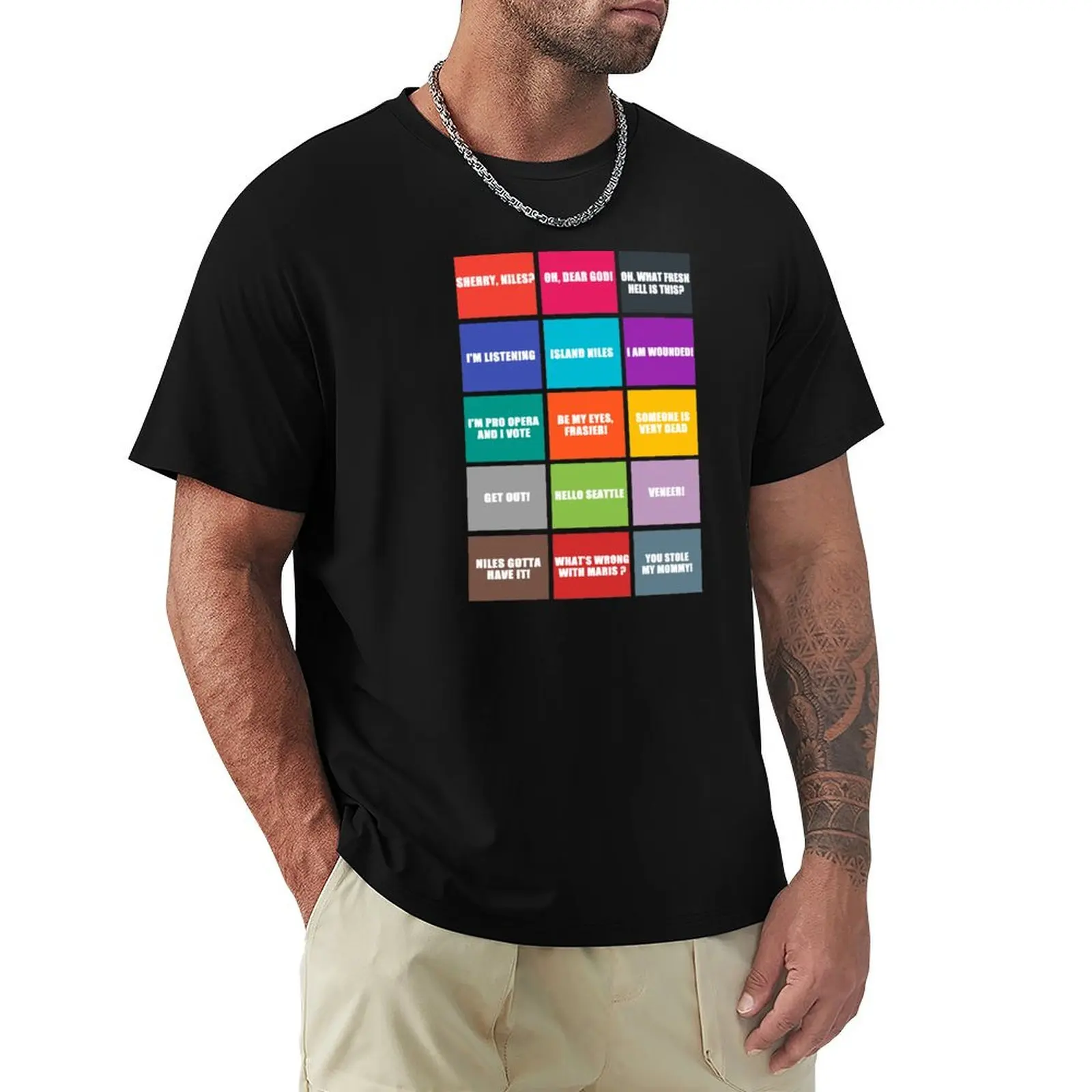 

Frasier best quotes T-Shirt Street Art Print Tee Shirt