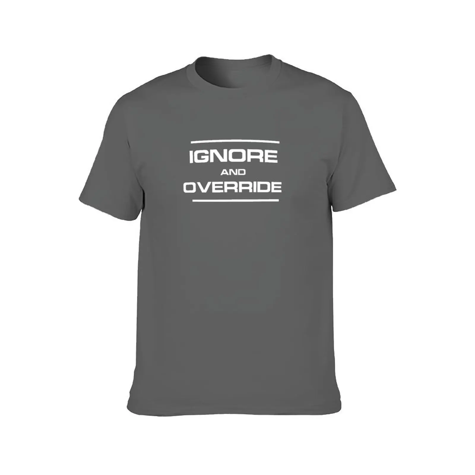 Ignore and Override Team T-Shirt t shirt man designer man t shirt luxury t shirts for man cotton T-Shirt