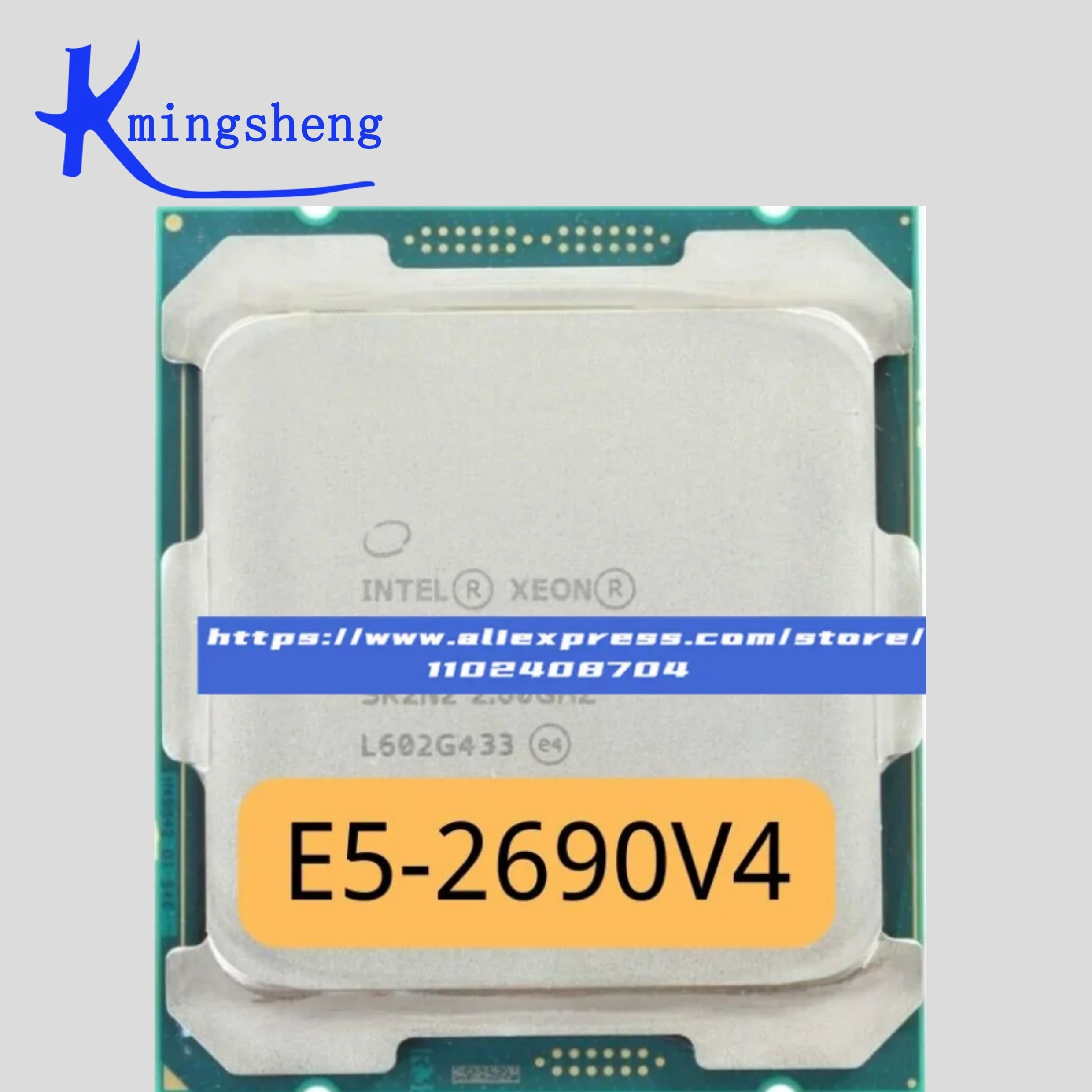 

Intel Xeon E5 2690 V4 processor E5 2690V4 2.6GHz Fourteen nuclei 35M 135W 14nm LGA 2011-3 CPU