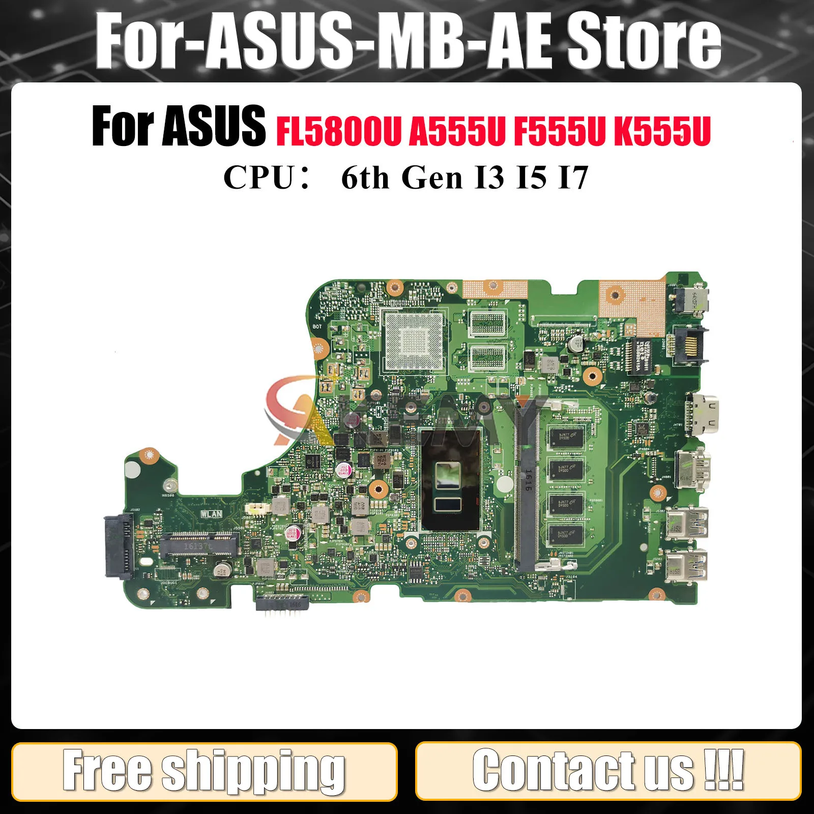 

X555UA Laptop Motherboard For ASUS X555UF X555UB FL5800U X555UJ A555U X555U K555U F555U X555UQ X555UA Mainboard W/ I3 I5 I7 CPU