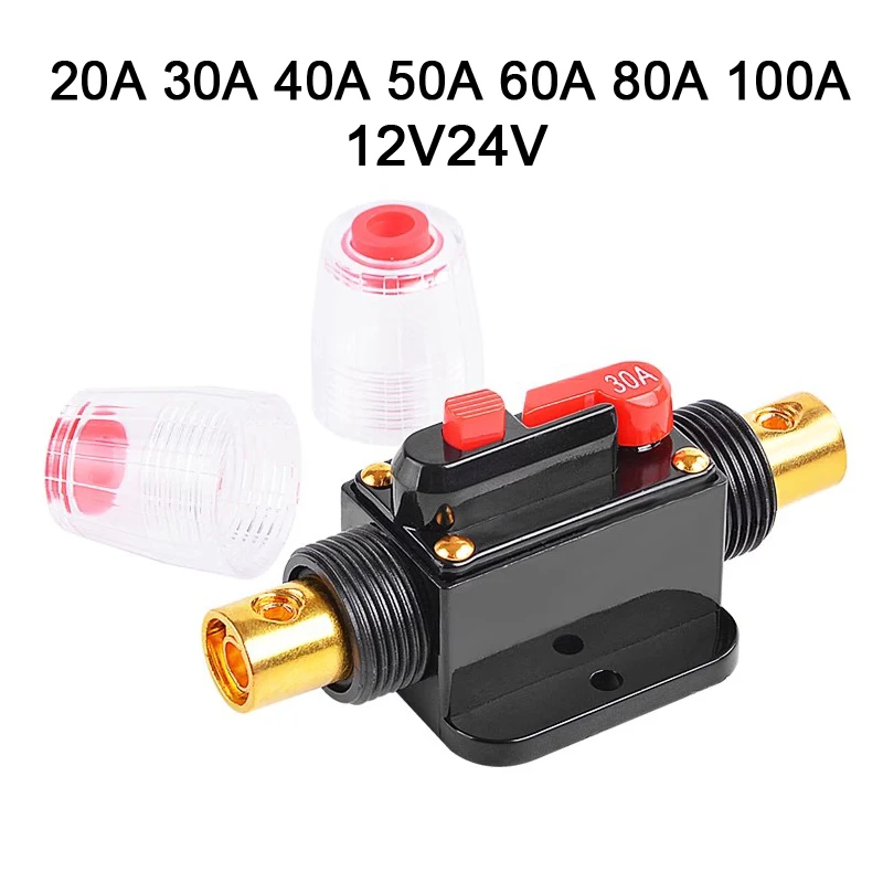 20A 30A 40A 50A 60A 80A 100A Circuit Breaker 12V 24V DC Car Truck Audio Resettable Fuse Circuit Breaker