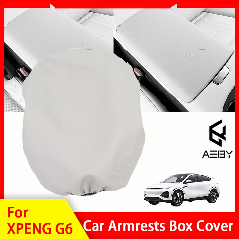 

AEBY Car Armrest Box Cover For XPENG G6 2023-2025 Armrests Mats Dust-proof Cushion Cover Armrest Protector Waterproof Interior