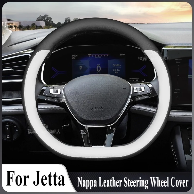 

For Jetta VS5 VS7 VA3 Nappa Leather Steering Wheel Cover Anti Slip Four Season Universal Car Interior Modified Accessory
