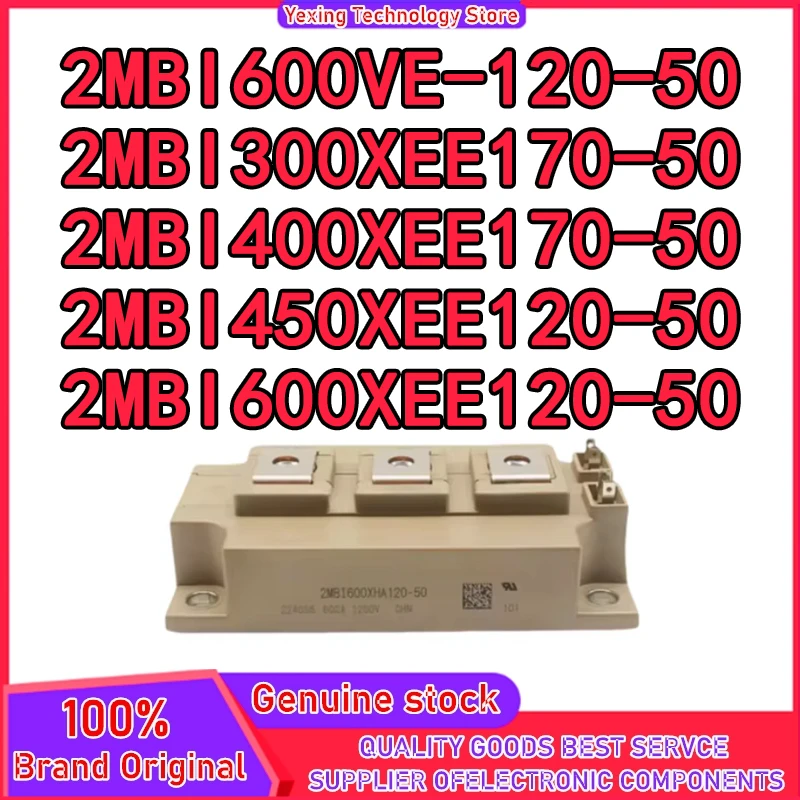 

2MBI300XEE170-50 2MBI400XEE170-50 2MBI450XEE120-50 2MBI600XEE120-50 2MBI600VE-120-50 New Original in stock