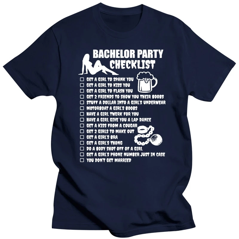 2020 Summer Fashion Hot Bachelor Party Checklist - Get A Girls To Spank You Tee T-Shirt T shirt