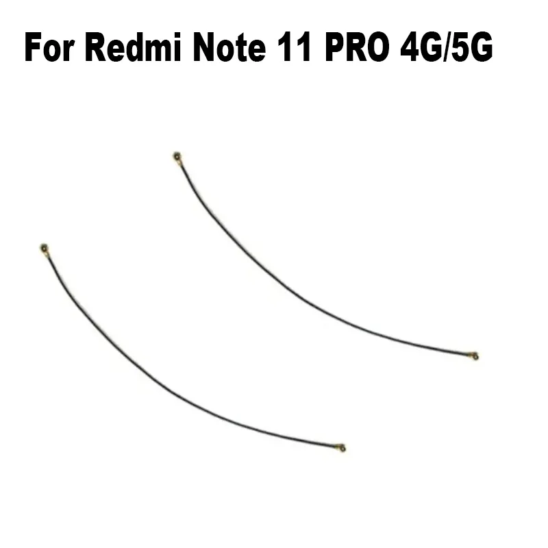 

Wi-Fi For Xiaomi Redmi Note 11 PRO 4G 5G Signal Wifi Aerial Ribbon Antenna Flex Cable Wire Repair Parts