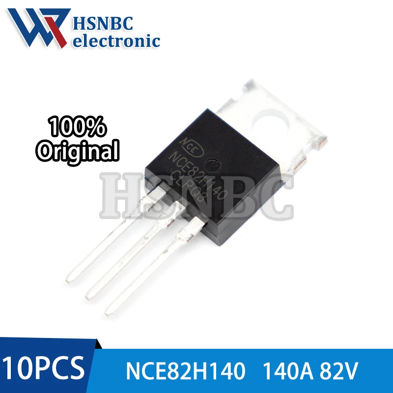 10PCS NCE82H140 82H140 TO-220 140A 82V N-Channel Power MOSFET Transistor 100% New Original