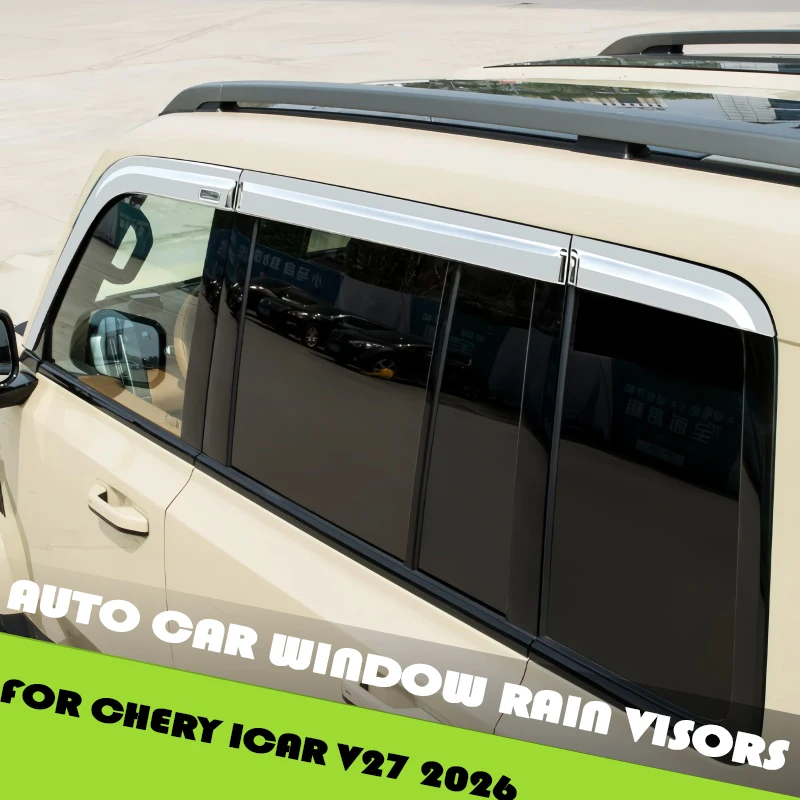

Auto Car Window Rain Visors Fit for Chery ICAR V27 2026 Modified Car Stainless Steel Widened Rain Visor Car Exterior Accessories