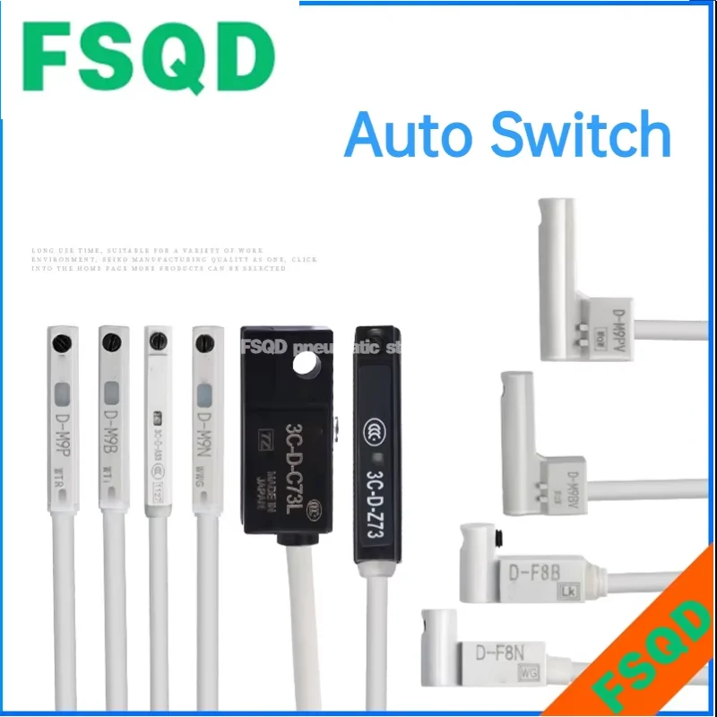D-M9B D-M9BL M9BZ M9BW M9BWL M9BWZ M9BWVL F8B F8BL F8BZ F8N F8NL F8NZ F8P F8PL F8PZ FSQD pneumatic tools Solid State Auto Switch