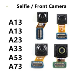 Front Camera For Samsung Galaxy A53 A73 A33 A23 A13 4G 5G  Small Frontal Selfie Facing Cameras Module Flex Cable