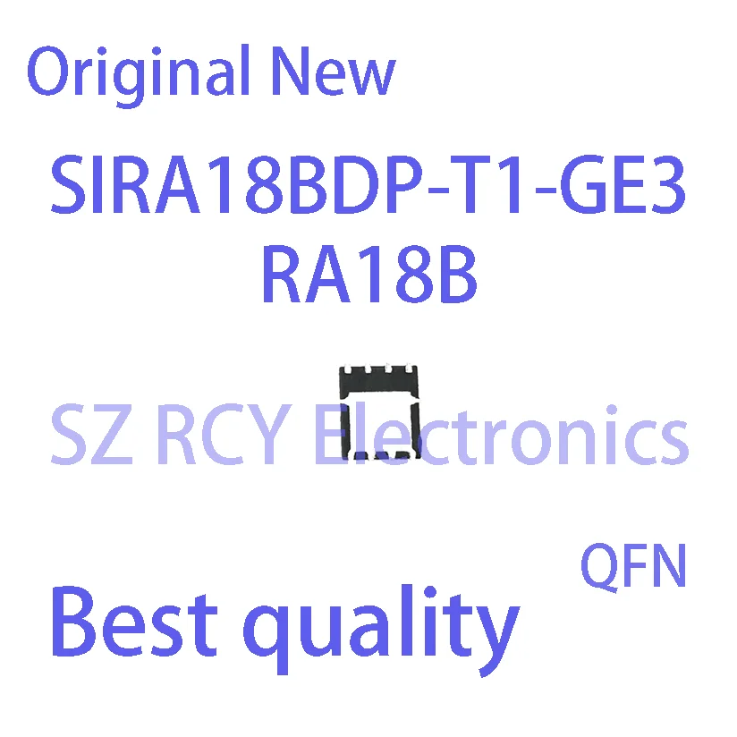 (5 PCS)NEW SIRA18BDP-T1-GE3 SIRA18BDP SIRA18B RA18B DFN5x6 MOSFET IC Chip electronic