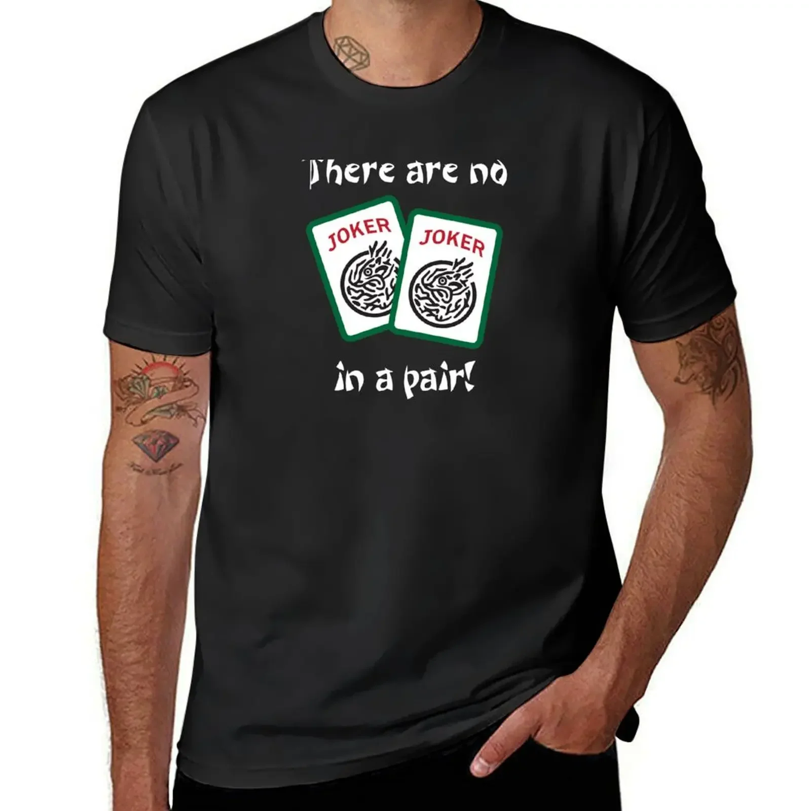 Mahjongg - There are no Jokers in a pair! T-Shirt tops blue archive kawaii clothes mens workout shirts