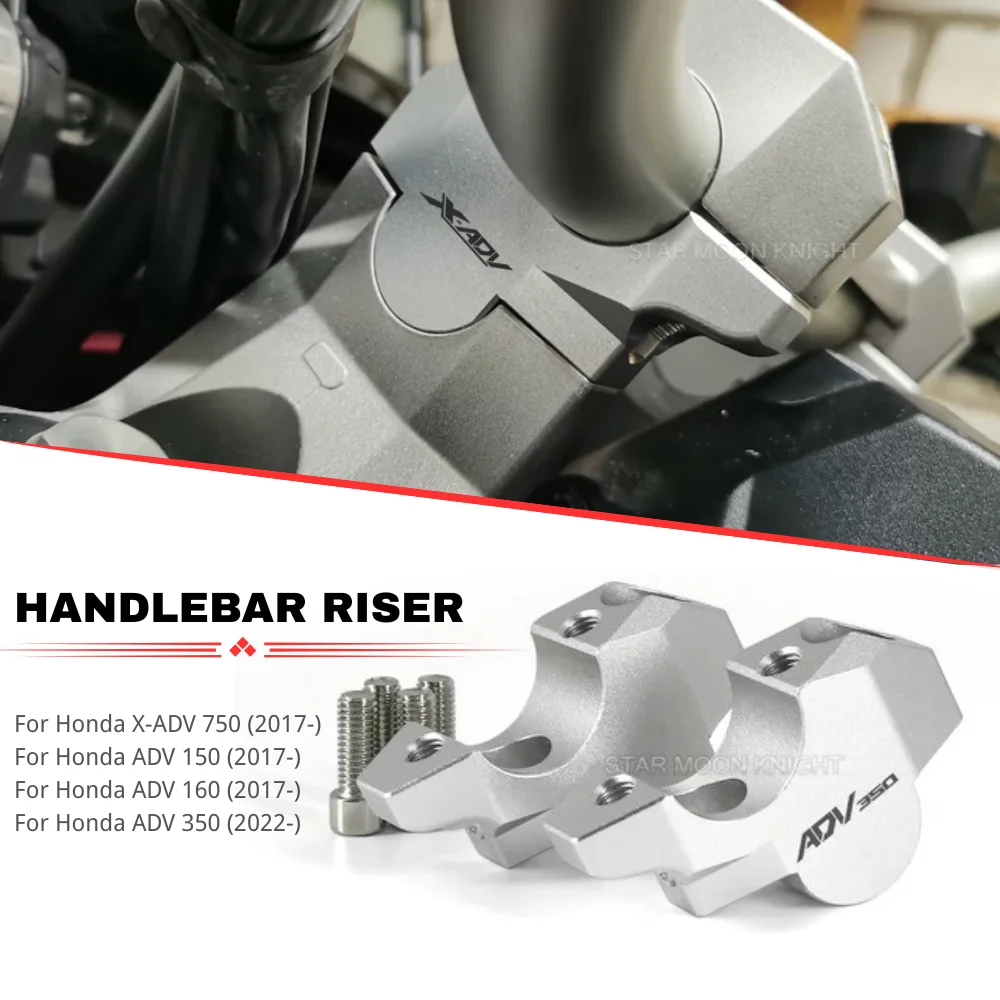 

For Honda X-ADV750 XADV750 ADV150 160 ADV350 Motorcycle Handlebar Riser Drag Clamp Extend Handle Bar Heightening Mount Adapter