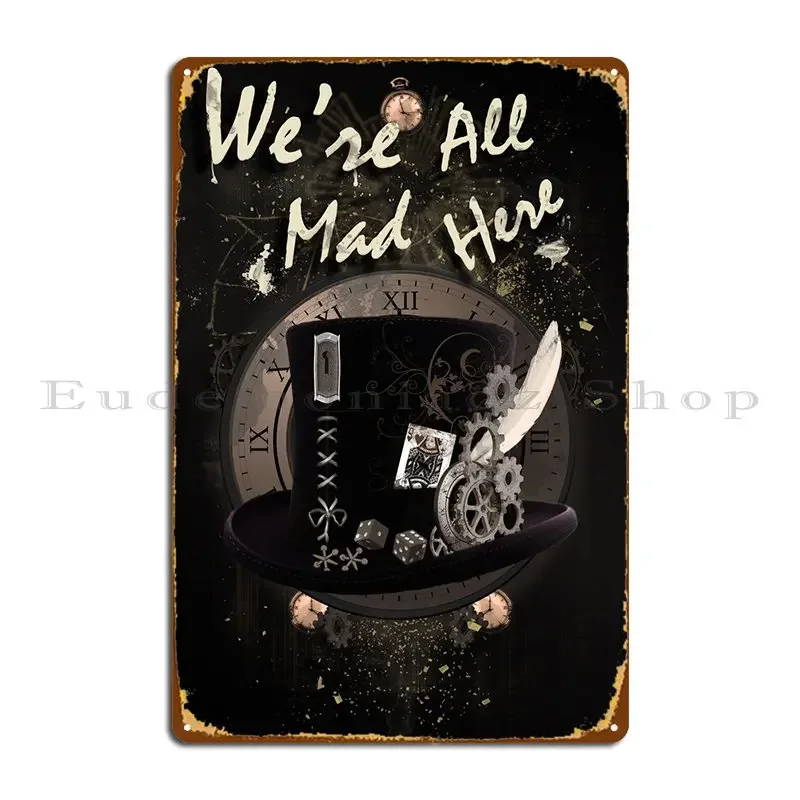 We're All Mad Here …