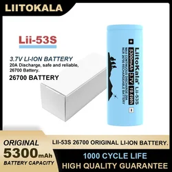 1-10PCS Liitokala New LII-53S 26700 20A 3.7V Rechargeable Lithium Battery 5300mA High Capacity Suitable For Flashlight