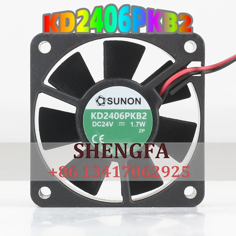 SUNON Precision KD2406PKB2 5V 12V 48V 6020 60X60X20MM 6CM 6020 2-pin cooling Fan DC 24V 1.7W